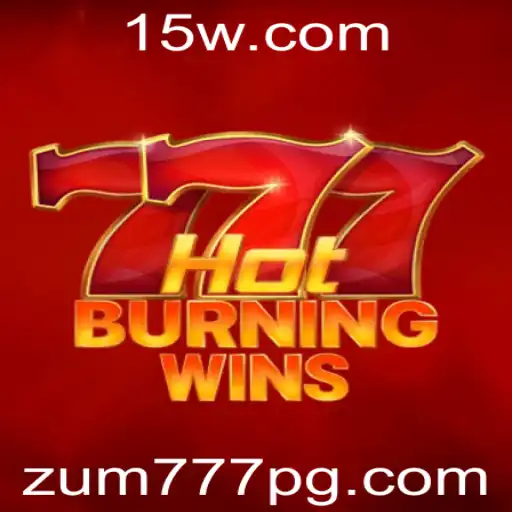 HotBurningWins: Descubra o Mundo de Emoção e Recompensas com Zum777